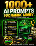 1000+ AI Income Prompts — The Ultimate AI Prompt System
